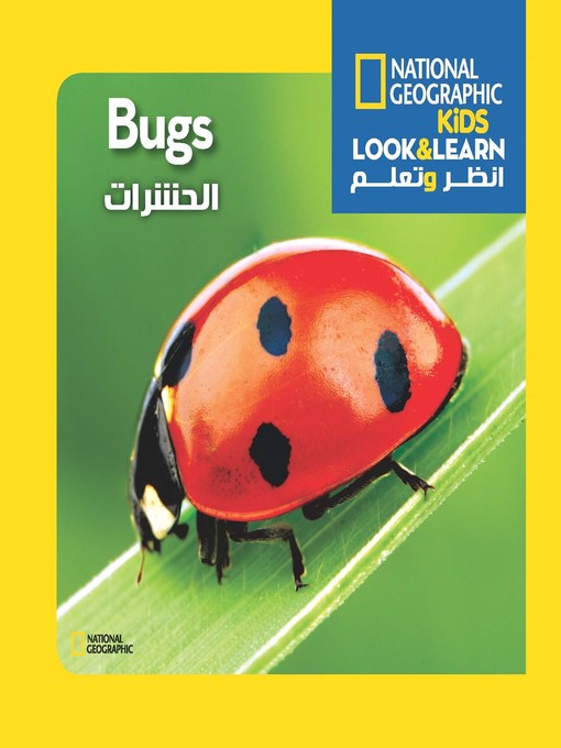 Title details for الحشرات - سلسلة انظر وتعلم من ناشيونال جيوجرافيك by ناشيونال جيوجرافيك - Available